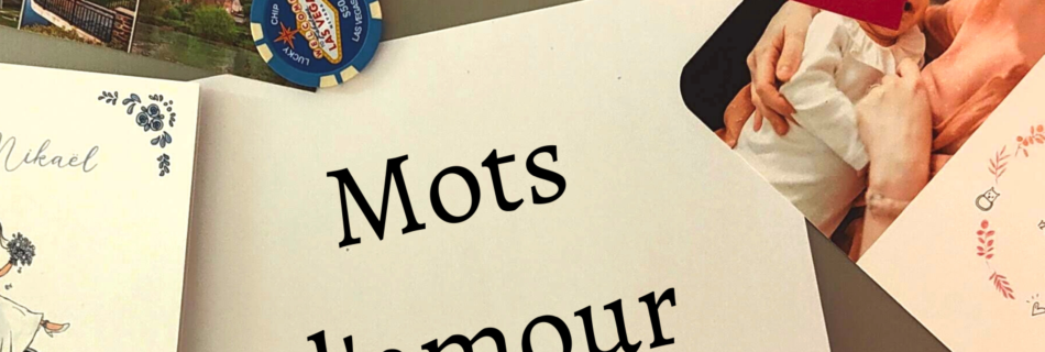 Affiche du spectacle "Mots d'Amour"